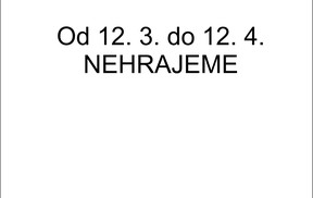 OZNÁMENÍ O RUŠENÍ AKCÍ