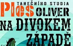 PLES OLIVER  Na divokém západě