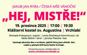 HEJ, MISTŘE! Jakub Jan Ryba / Česká mše Vánoční